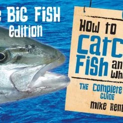 White Label How To Catch Fish And Where 2 - The Big Fish Edition